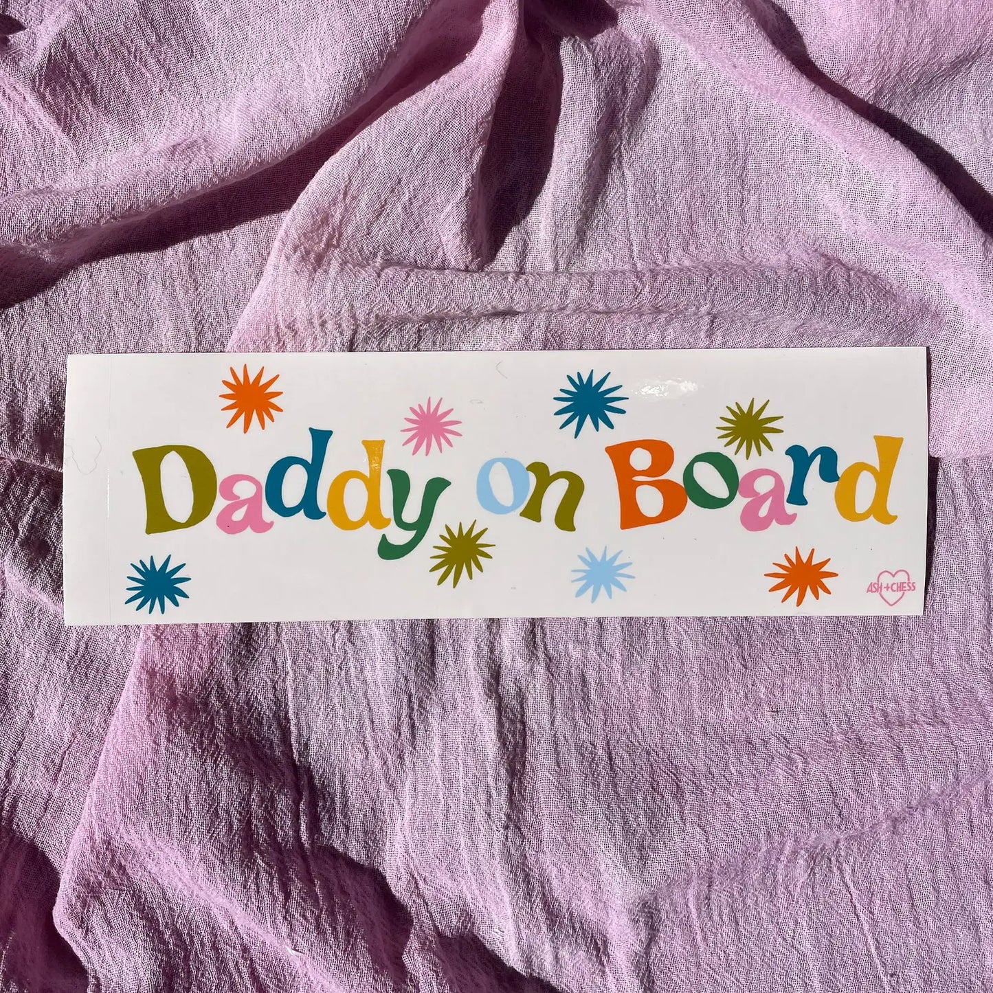 Daddy On Board Bumper Sticker