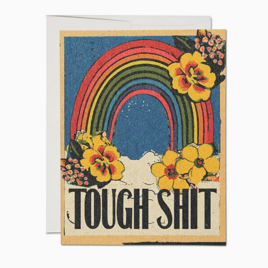 Tough Shit Sympathy Card
