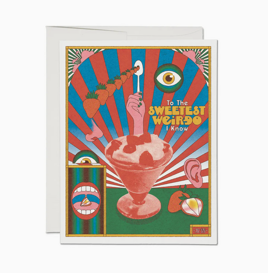 Sweetest Weirdo Greeting Card