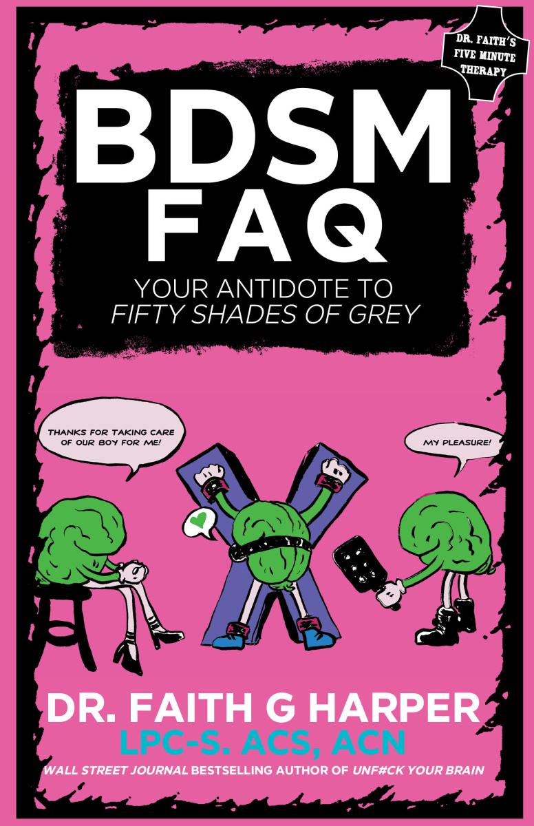 BDSM FAQ: Your Antidote To 50 Shades Of Grey