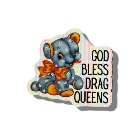 God Bless Drag Queens Sticker